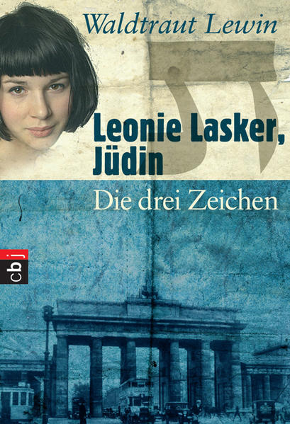 Leonie Lasker, Jüdin - Die drei Zeichen