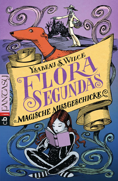 Flora Segundas magische Missgeschicke