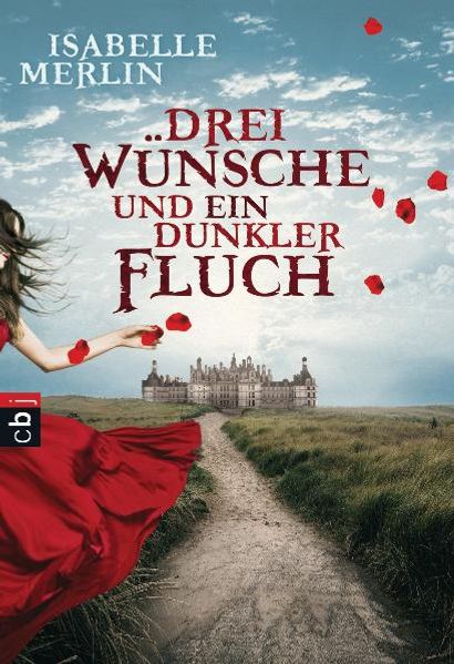 Drei Wünsche und ein dunkler Fluch