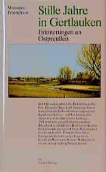 Stille Jahre in Gertlauken