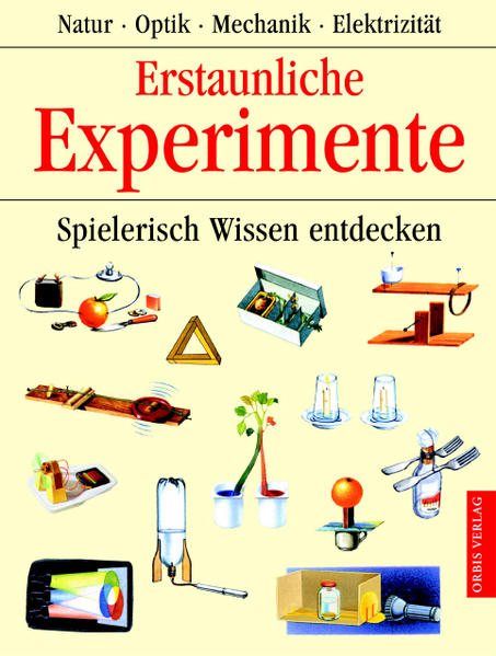 Erstaunliche Experimente