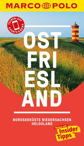 MARCO POLO Reiseführer Ostfriesland, Nordseeküste, Niedersachsen, Helgoland