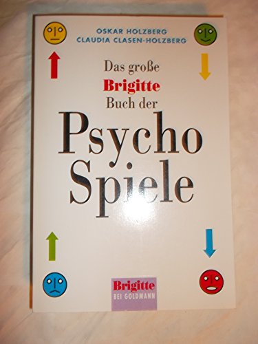 Das grosse Brigitte-Buch der Psycho-Spiele