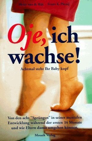 Oje, ich wachse