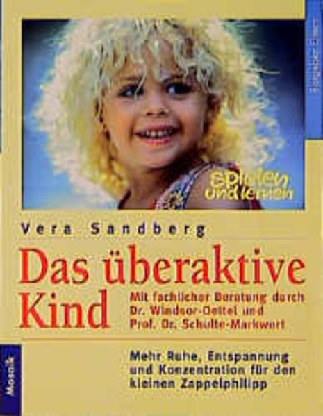 Das überaktive Kind