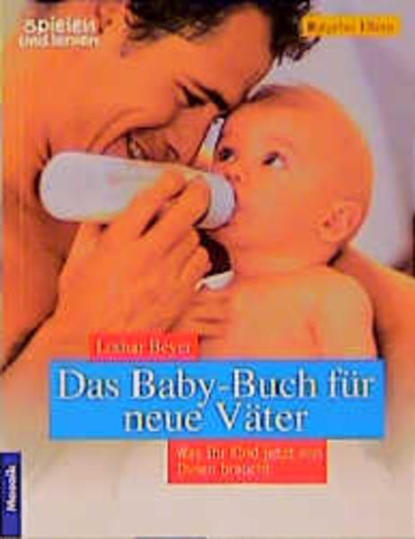 Das Baby-Buch für neue Väter