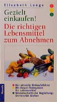 Gezielt Einkaufen! Die richtigen Lebensmittel zum Abnehmen
