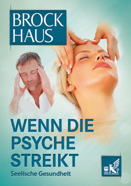 Wenn die Psyche streikt
