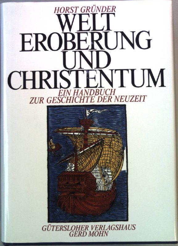 Welteroberung und Christentum