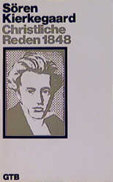 Gesammelte Werke / Christliche Reden 1848