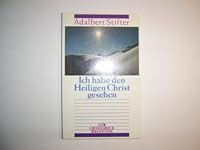 Ich habe den Heiligen Christ gesehen