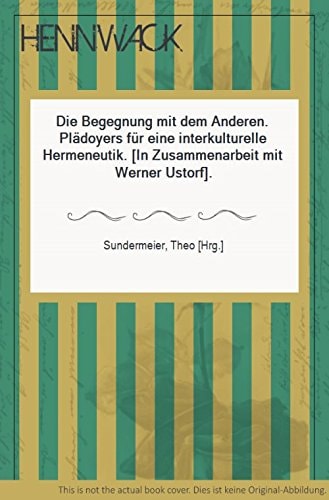 Die Begegnung mit dem Anderen