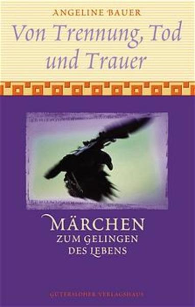 Von Trennung, Tod und Trauer