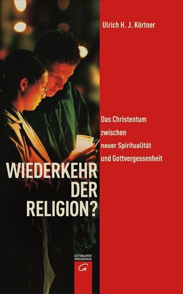 Wiederkehr der Religion?