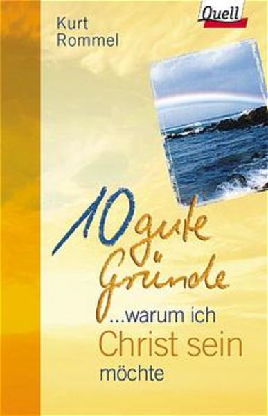... warum ich Christ sein möchte