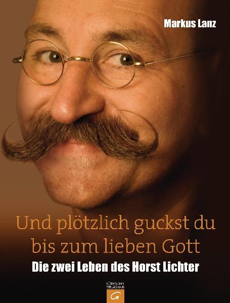 Und plötzlich guckst du bis zum lieben Gott