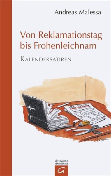 Von Reklamationstag bis Frohenleichnam