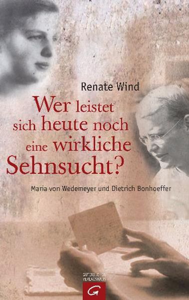 Wer leistet sich heute noch eine wirkliche Sehnsucht?