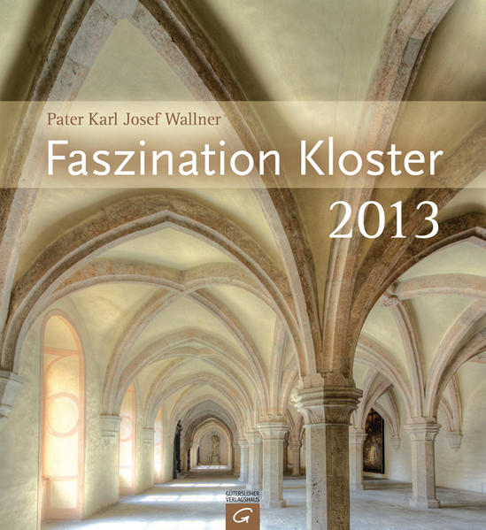 Faszination Kloster 2013