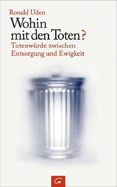 Wohin mit den Toten?