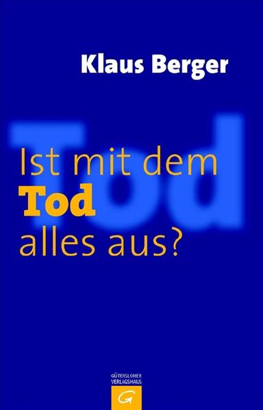 Ist mit dem Tod alles aus?