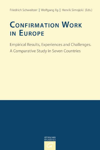 Konfirmandenarbeit erforschen und gestalten / Confirmation Work in Europe