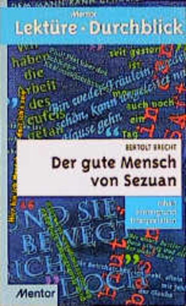 Bertolt Brecht: Der gute Mensch von Sezuan