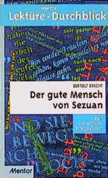 Bertolt Brecht: Der gute Mensch von Sezuan
