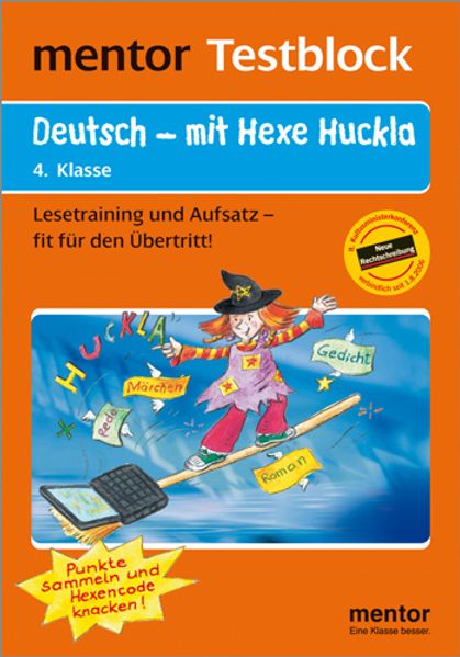 mentor Testblock: Deutsch - mit Hexe Huckla, 4. Klasse - Testblock