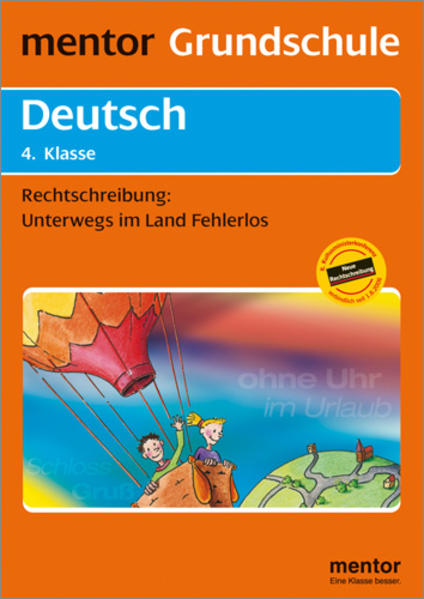 mentor Grundschule: Deutsch 4. Klasse