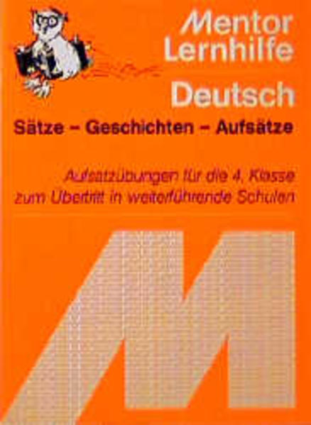 Sätze - Geschichten - Aufsätze
