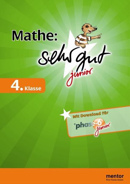Mathe: sehr gut junior, 4. Klasse