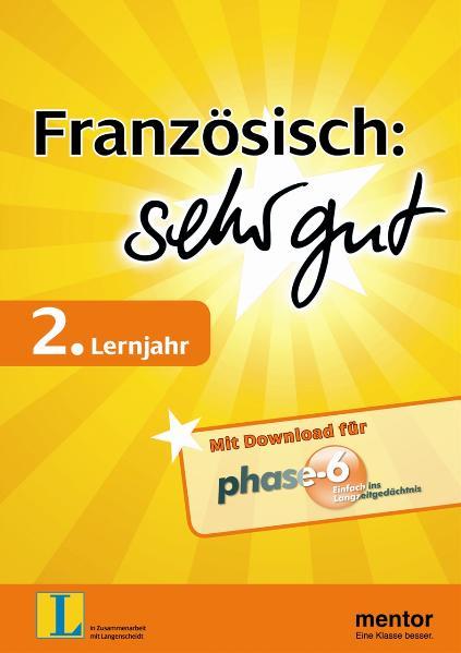 Französisch: sehr gut, 2. Lernjahr - Buch mit Download für phase-6