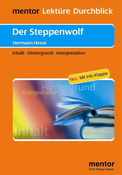 Hermann Hesse: Der Steppenwolf