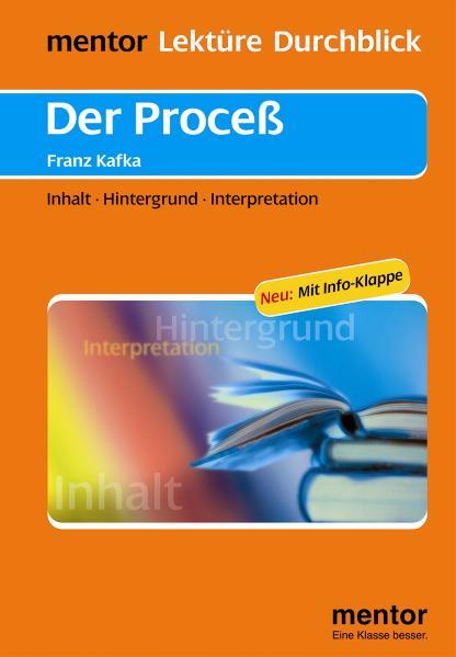Franz Kafka: Der Proceß - Buch mit Info-Klappe
