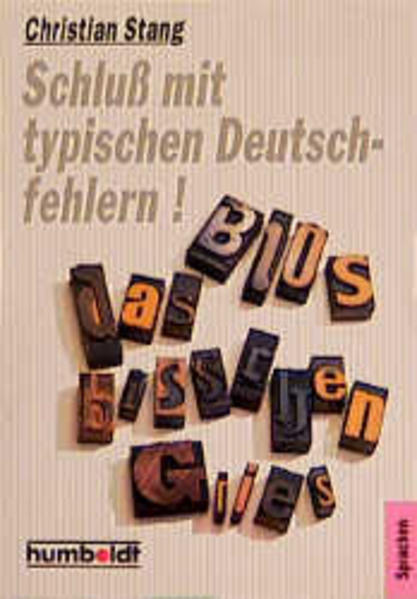 Schluss mit typischen Deutsch-Fehlern!