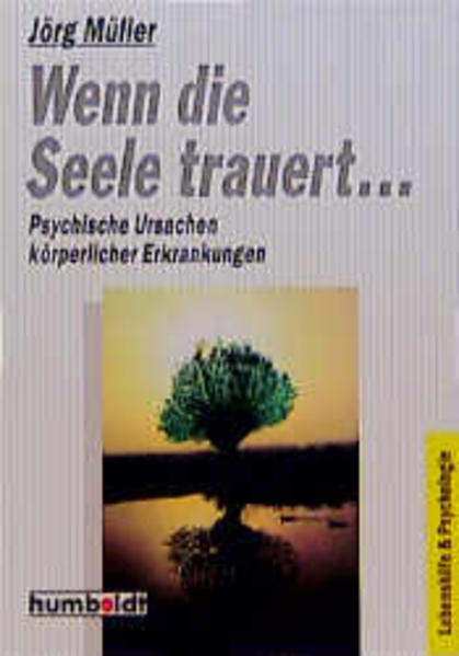 Wenn die Seele trauert...