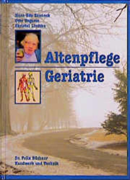 Altenpflege - Geriatrie