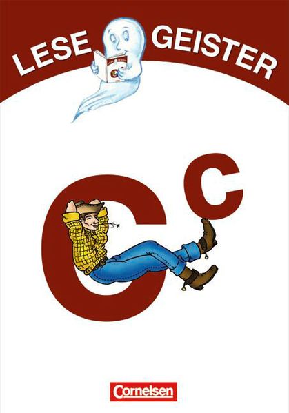 Lesegeister / 1./2. Schuljahr - C wie Cowboy