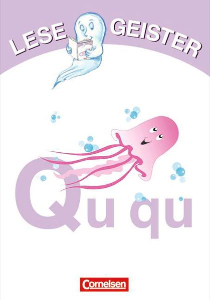 Lesegeister / 1./2. Schuljahr - Qu wie Qualle