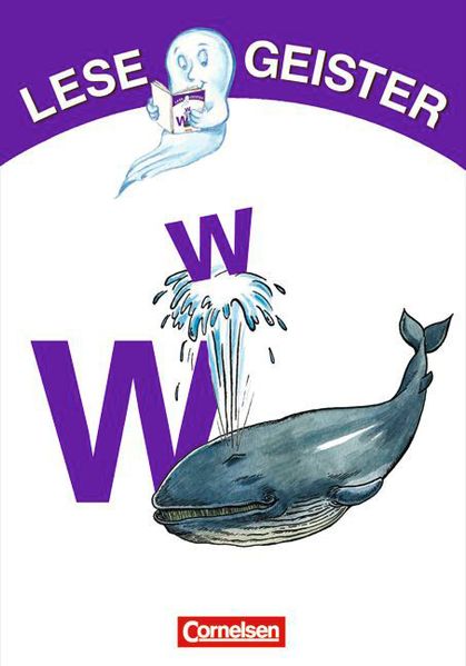 Lesegeister / 1./2. Schuljahr - W wie Wal