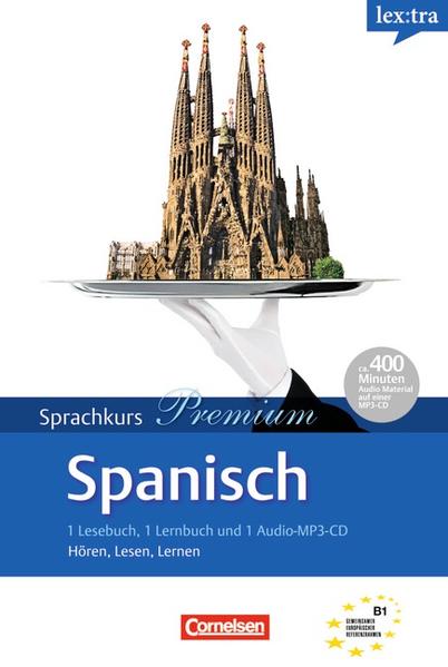Lextra - Spanisch - Sprachkurs Premium / B1 - 2 Selbstlernbücher mit MP3-CDs