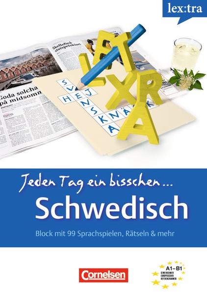 Lextra - Schwedisch - Jeden Tag ein bisschen Schwedisch / A1-B1 - Selbstlernbuch