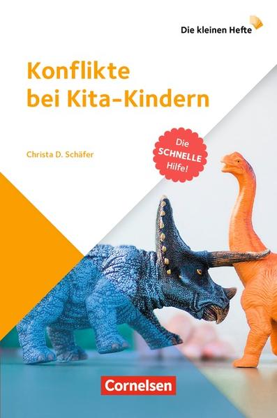 Die kleinen Hefte / Konflikte bei Kita-Kindern