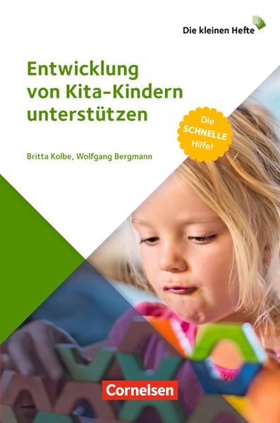 Die kleinen Hefte / Entwicklung von Kita-Kindern unterstützen