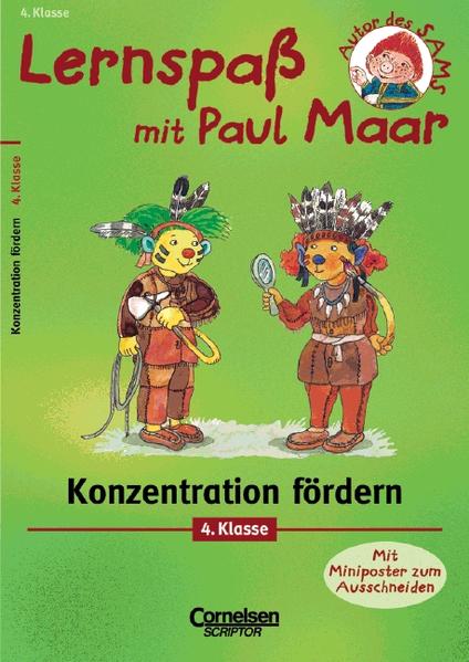 Lernspaß mit Paul Maar - Fächerübergreifende Materialien / 4. Schuljahr - Konzentration fördern