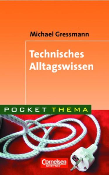 Technisches Alltagswissen