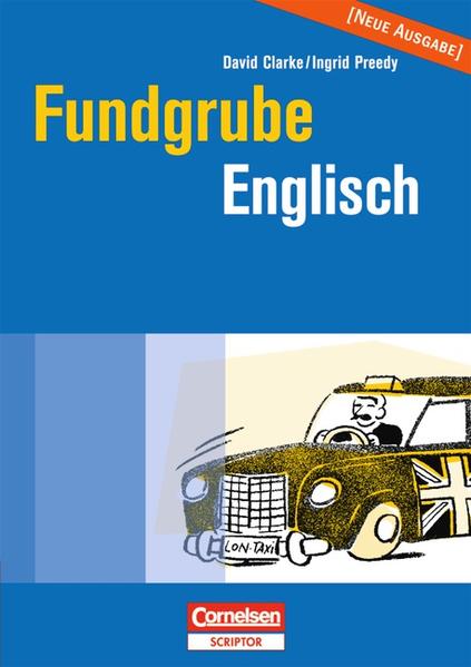 Fundgrube. Sekundarstufe I und II / Fundgrube Englisch