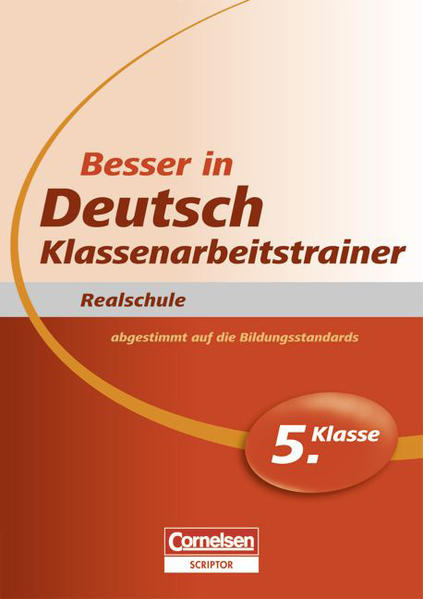 Besser in der Sekundarstufe I - Deutsch - Realschule / 5. Schuljahr - Übungsbuch mit separatem Lösungsheft (24 S.)