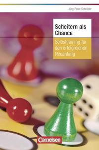 Persönlicher Erfolg / Scheitern als Chance